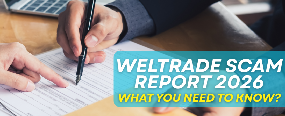 Weltrade Scam Report 2026: What You Need to Know